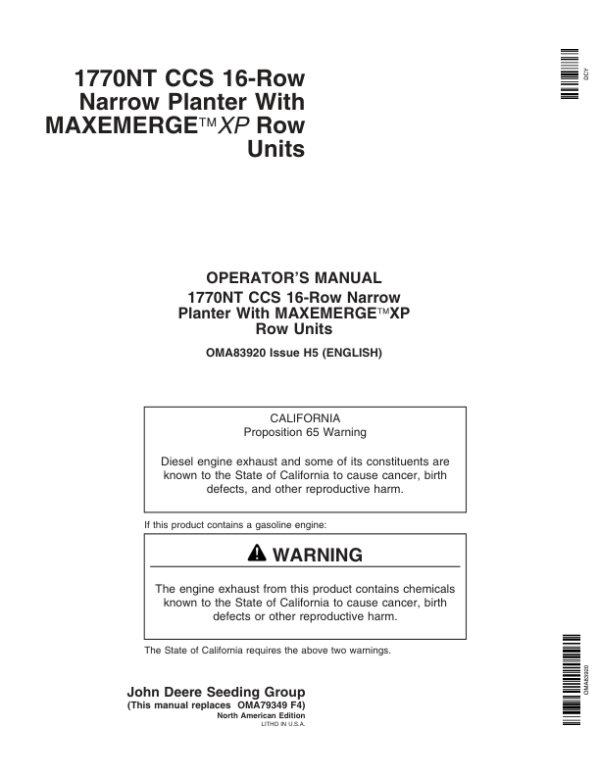 John Deere 1770NT 16-Row CCS MaxEmerge Planter w/XP Row Units Operator’s Manual (OMA83920) Workshop Guide
