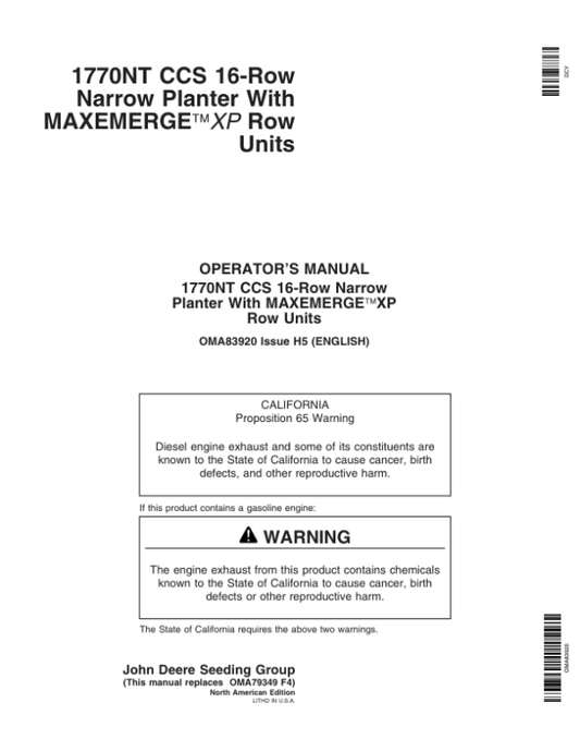 John Deere 1770NT 16-Row CCS MaxEmerge Planter w/XP Row Units Operator’s Manual (OMA83920) Workshop Guide