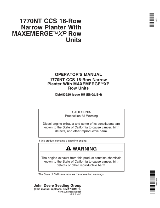 John Deere 1770NT 16-Row CCS MaxEmerge Planter w/XP Row Units Operator’s Manual (OMA83920) Workshop Guide