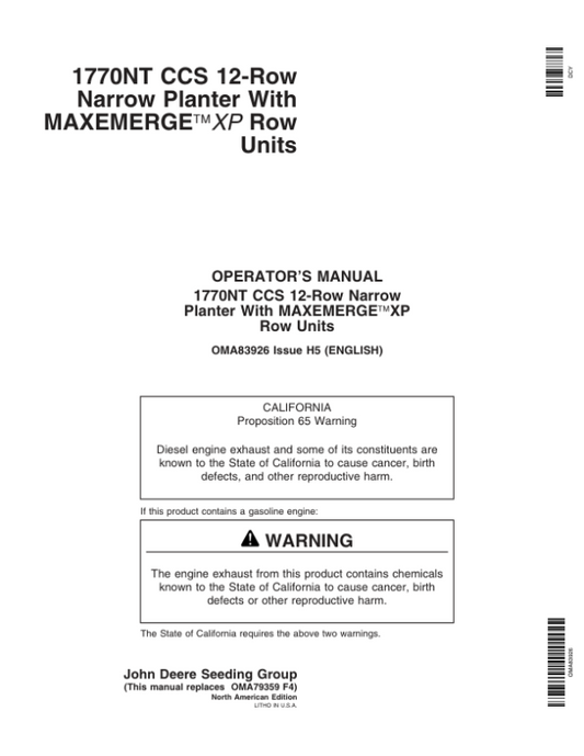John Deere 1770NT 12-Row CCS MaxEmerge Planter w/XP Row Units Operator’s Manual (OMA83926) Workshop Guide
