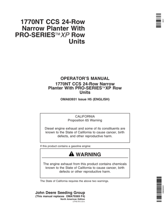 John Deere 1770NT 24-Row CCS Pro-Series Planter with XP Row Units Operator’s Manual (OMA83931) Workshop Guide