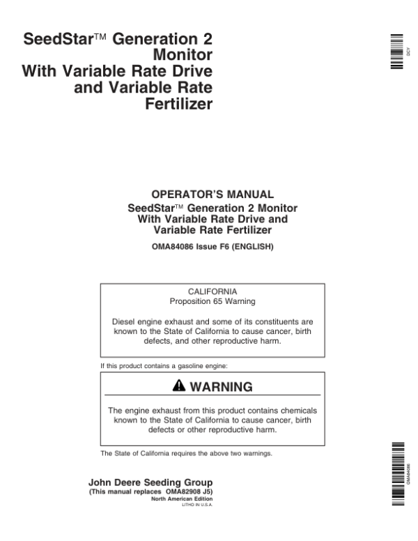 John Deere SeedStar 2 Monitor Worldwide Edition (720101-725100) Operator’s Manual (OMA84086) Workshop Guide