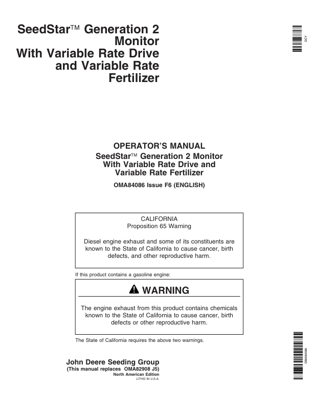 John Deere SeedStar 2 Monitor Worldwide Edition (720101-725100) Operator’s Manual (OMA84086) Workshop Guide