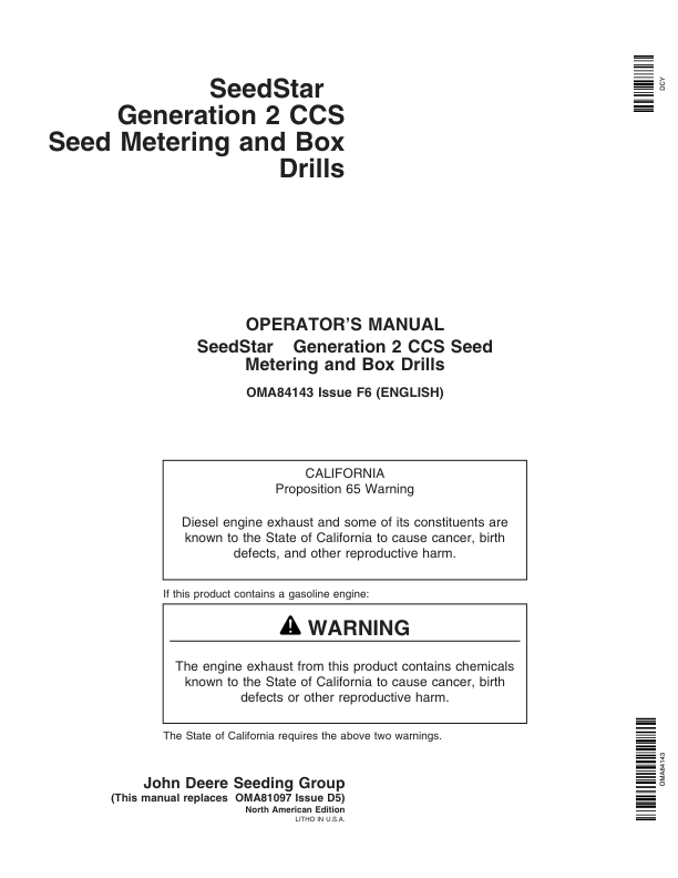 John Deere SeedStar 2 CCS Seed Meter Monitor North America (000000-730999) Operator’s Manual (OMA84143) Workshop Guide