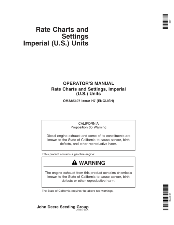 John Deere Rate Charts & Settings Standard Units (725101-735100 ) Operator’s Manual (OMA85407) Workshop Guide