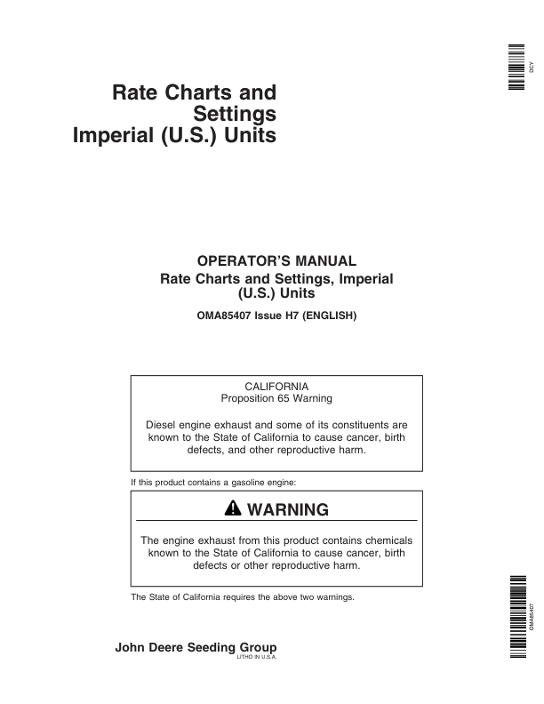 John Deere Rate Charts & Settings Standard Units (725101-735100 ) Operator’s Manual (OMA85407) Workshop Guide