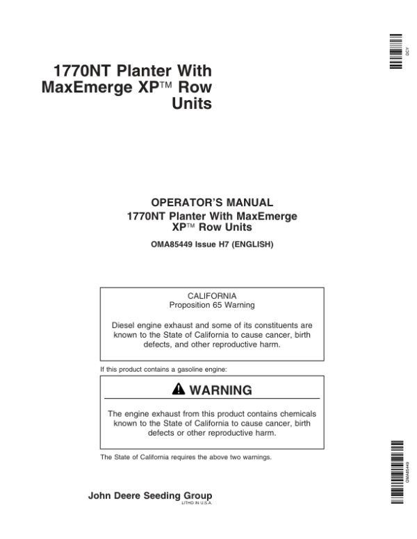 John Deere 1770NT 12/16/24 Row Planter with MaxEmerge XP Row Units Operator’s Manual (OMA85449) Workshop Guide