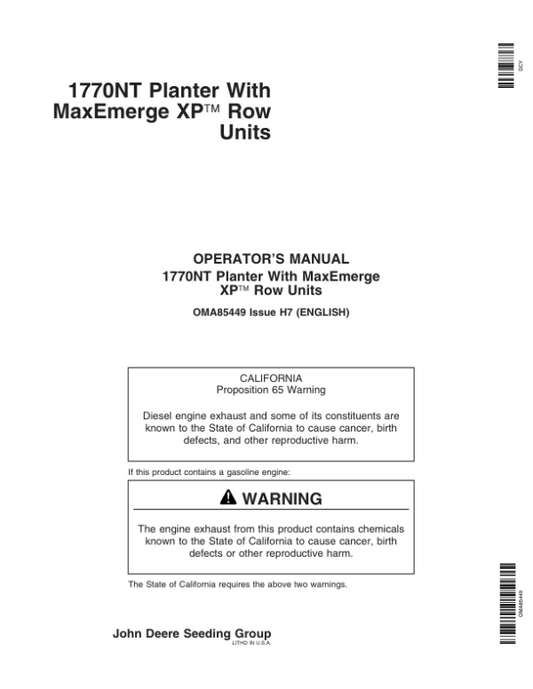 John Deere 1770NT 12/16/24 Row Planter with MaxEmerge XP Row Units Operator’s Manual (OMA85449) Workshop Guide