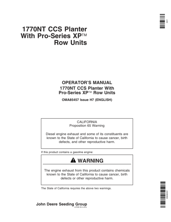 John Deere 1770NT 12/16/24 Row CCS ProSeries Planter with XP Row Units Operator’s Manual (OMA85457) Workshop Guide