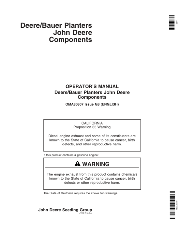 John Deere Components for DB44, DB58, DB60, DB66, DB80, DB88, & DB90 Deere/Bauer Planters Worldwide Edition (730101-735100) Operator’s Manual (OMA86807) Workshop Guide