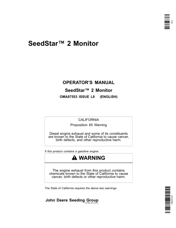 John Deere SeedStar 2 Monitor Worldwide Edition (730101-735100) Operator’s Manual (OMA87553) Workshop Guide