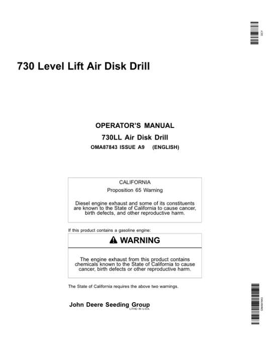 John Deere 730 Level Lift Air Disk Drill North America (730101-735100) Operator’s Manual (OMA87843) Workshop Guide