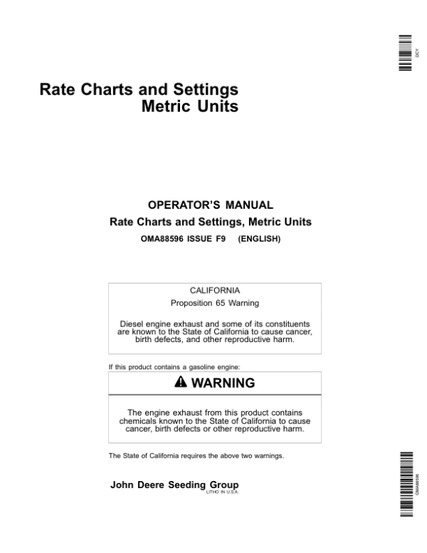 John Deere Rate Charts & Settings Metric Units (735101-410100) Operator’s Manual (OMA88596) Workshop Guide