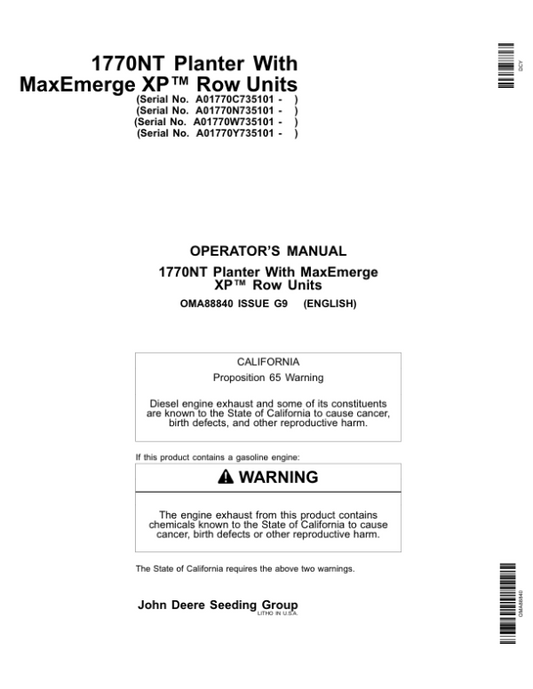John Deere 1770NT 12/16/24 Row Planter with MaxEmerge XP Row Units Operator’s Manual (OMA88840) Workshop Guide