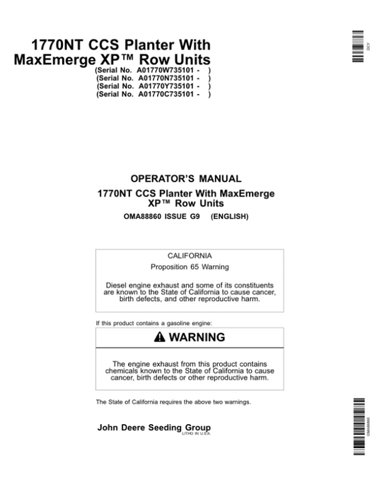 John Deere 1770NT CCS Planter (12/16/24 Row) w/MaxEmerge XP Row Units Export Edition (735101-740100) Operator’s Manual (OMA88860) Workshop Guide