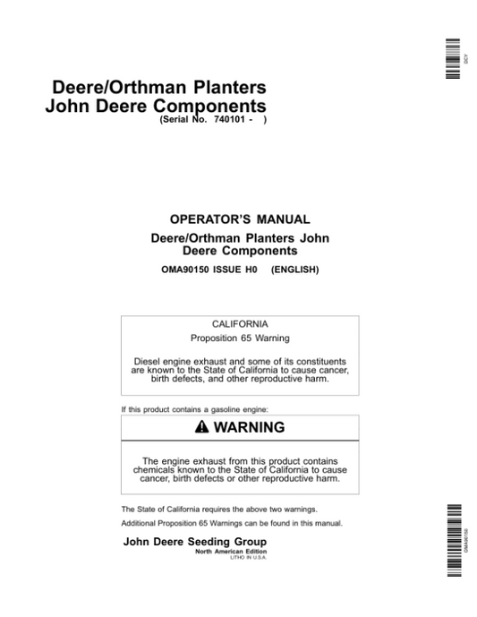 John Deere Components for Deere/Orthman Planters Worldwide Edition (740101-745100) Operator’s Manual (OMA90150) Workshop Guide