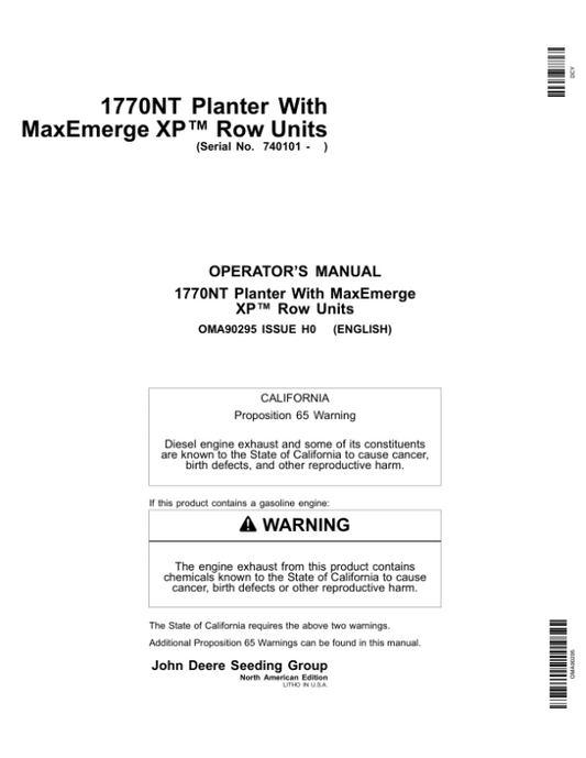John Deere 1770NT 12/16/24 Row Planter with MaxEmerge XP Row Units Operator’s Manual (OMA90295) Workshop Guide