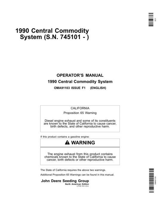 John Deere 1990 Central Commodity System North America (745101-750100) Operator’s Manual (OMA91103) Workshop Guide