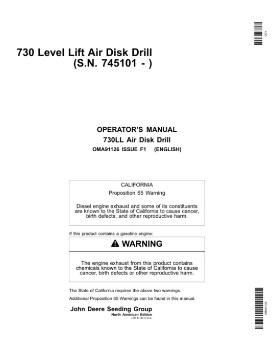 John Deere 730 Level Lift Air Disk Drill North America (745101-750100) Operator’s Manual (OMA91126) Workshop Guide
