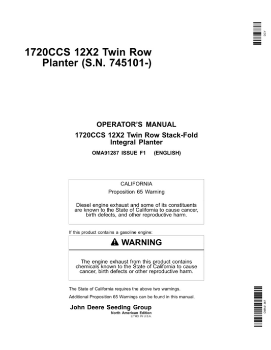 John Deere 1720CCS 12×2 Twin Row Planter (745101-) Operator’s Manual (OMA91287) Workshop Guide