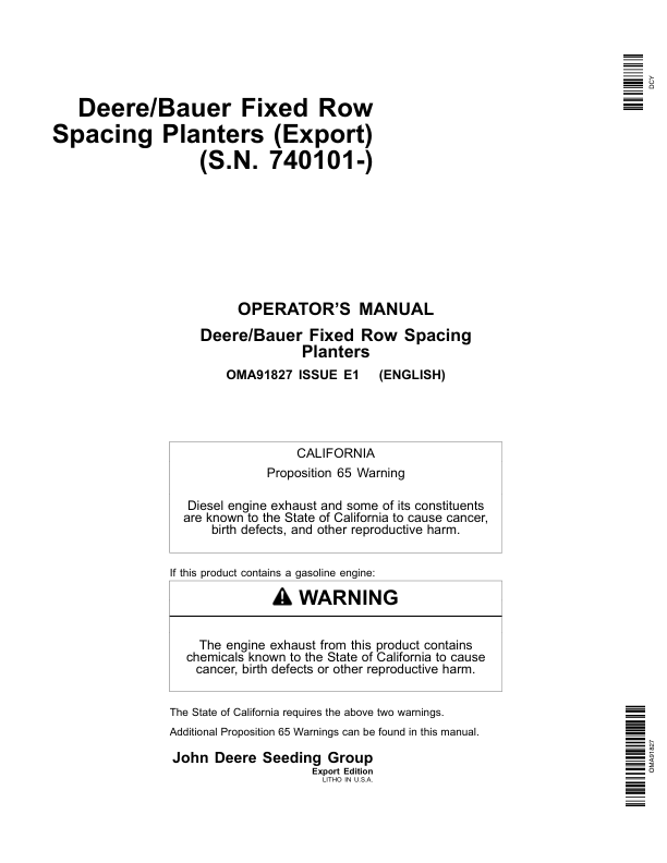 John Deere Deere/Bauer Fixed Row Spacing Planters (740101-) Operator’s Manual (OMA91827) Workshop Guide