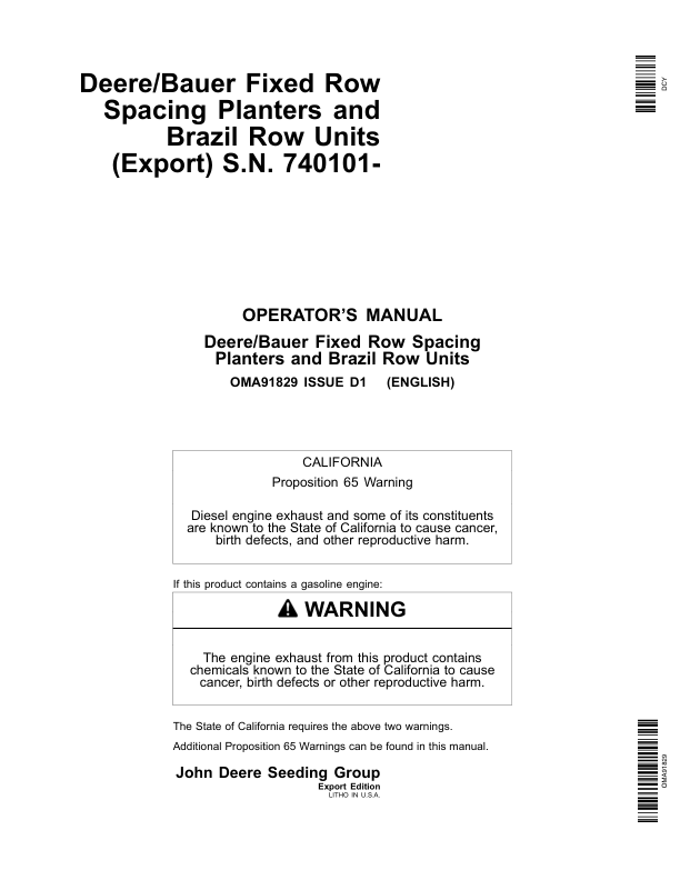 John Deere Deere/Bauer Fixed Row Spacing Planters, Brazil Row Units (740101-) Operator’s Manual (OMA91829) Workshop Guide