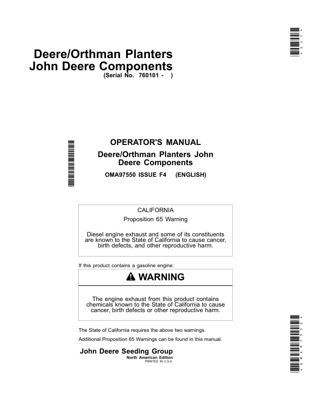 John Deere Components for Deere/Orthman Planters Worldwide Edition (760101-765100) Operator’s Manual (OMA97550) Workshop Guide