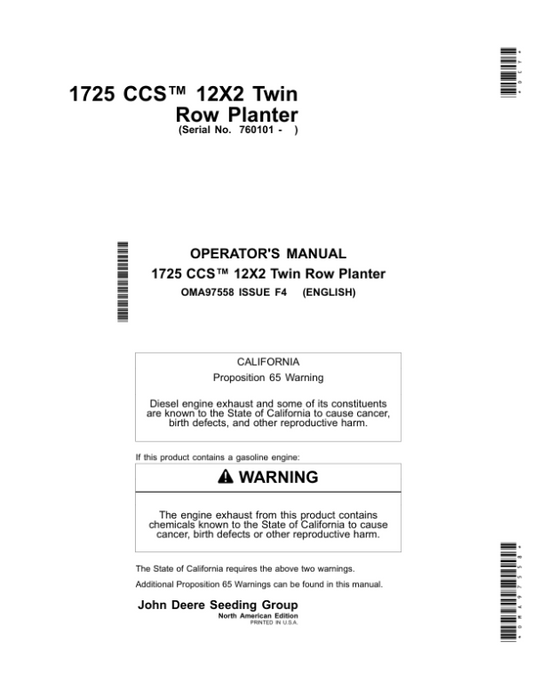 John Deere 1725 CCS 12X2 Twin Row Planter Worldwide Edition (760101-765100) Operator’s Manual (OMA97558) Workshop Guide