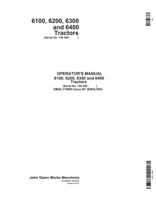 John Deere 6100, 6200, 6300 & 6400 Tractors Operator’s Manual (OMAL110985) Workshop Guide