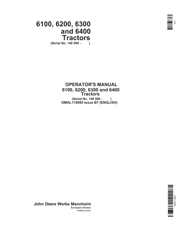 John Deere 6100, 6200, 6300 & 6400 Tractors Operator’s Manual (OMAL110985) Workshop Guide