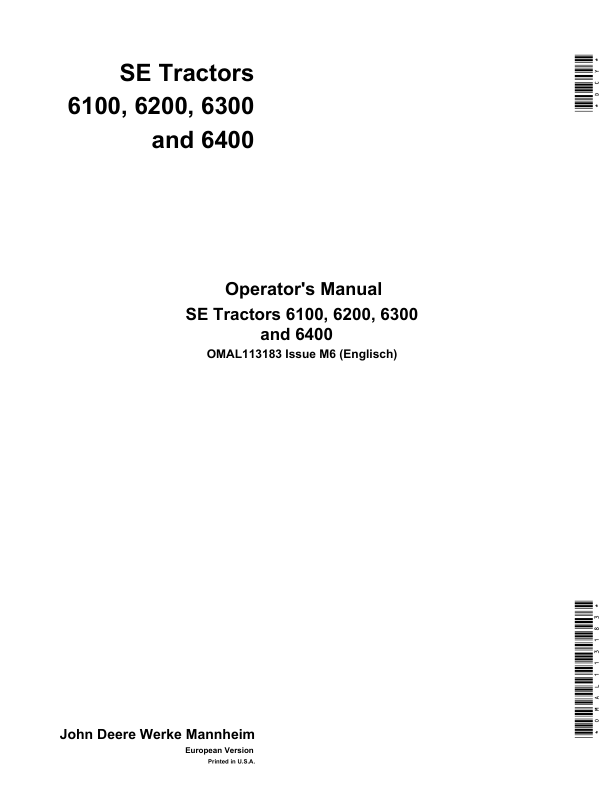 John Deere Tractors SE 6100, SE 6200, SE 6300, SE 6400 Operator’s Manual (OMAL113183) Workshop Guide
