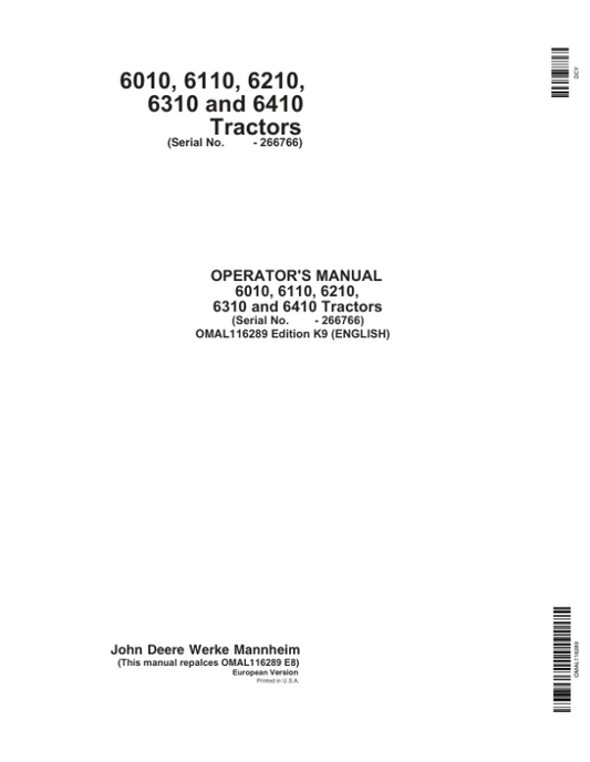 John Deere 6010, 6110, 6210, 6310 & 6410 Tractors Operator’s Manual (OMAL116289) Workshop Guide