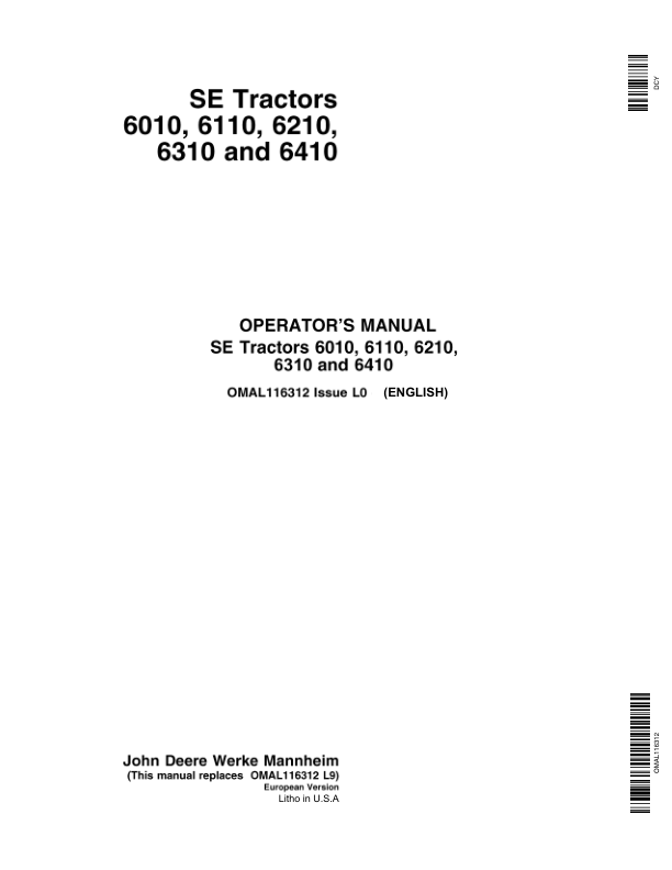 John Deere SE 6010, SE 6110, SE 6210, SE 6310 & SE 6410 Tractors Operator’s Manual (OMAL116312) Workshop Guide
