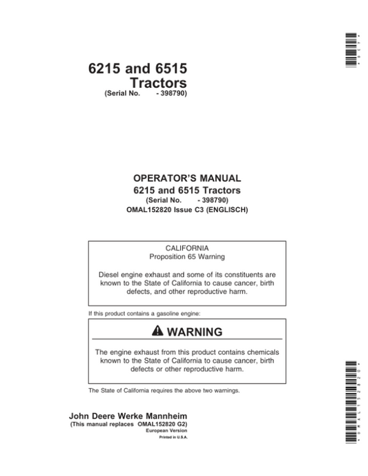 John Deere 6216 & 6515 Tractors Operator’s Manual (OMAL152820) Workshop Guide