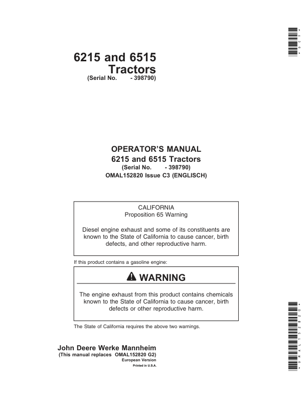 John Deere 6216 & 6515 Tractors Operator’s Manual (OMAL152820) Workshop Guide