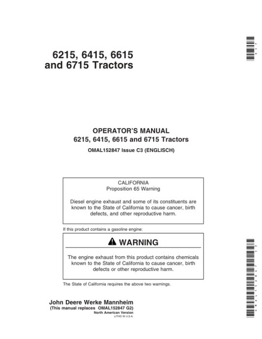 John Deere 6215, 6415, 6615, 6715 Tractors (000000-398790) (North American) Operator’s Manual (OMAL152847) Workshop Guide