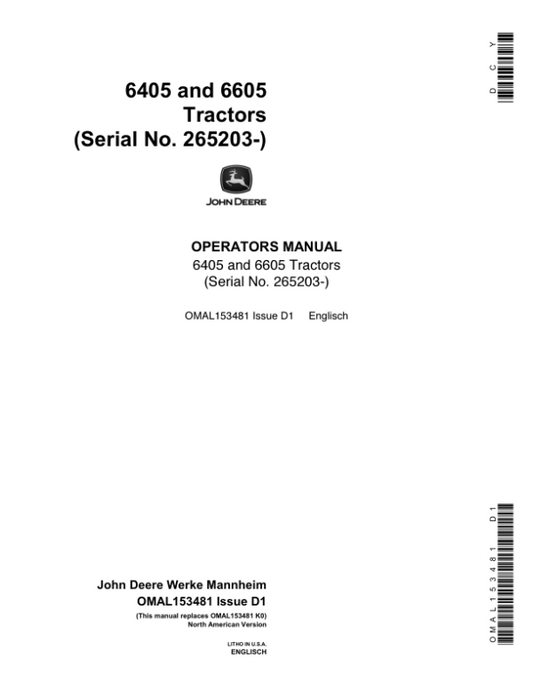John Deere 6405, 6605 Tractors (265203-) Operator’s Manual (OMAL153481) Workshop Guide