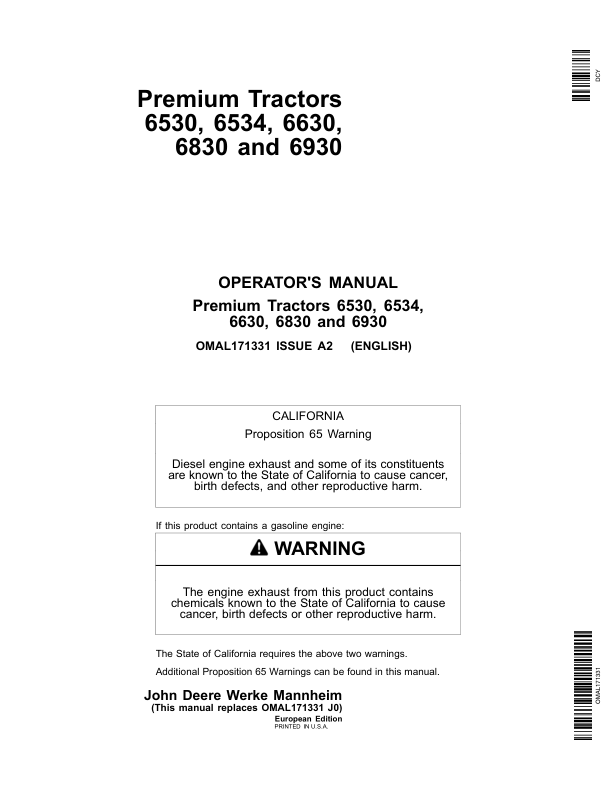 John Deere 6530, 6534, 6630, 6830 & 6930 Premium Tractors Operator’s Manual (OMAL171331) Workshop Guide