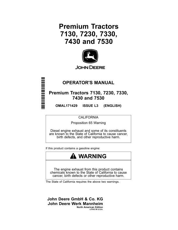 John Deere 7130, 7230, 7330, 7430 & 7530 Premium Tractors (North American) Operator’s Manual (OMAL171429) Workshop Guide
