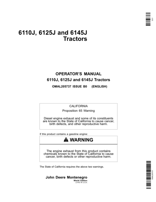 John Deere 6110J Tractors (000000-001475) 6125J Tractors (000000-000631) 6145J Tractors (000000-001169) Worldwide Edition Operator’s Manual (OMAL205737) Workshop Guide