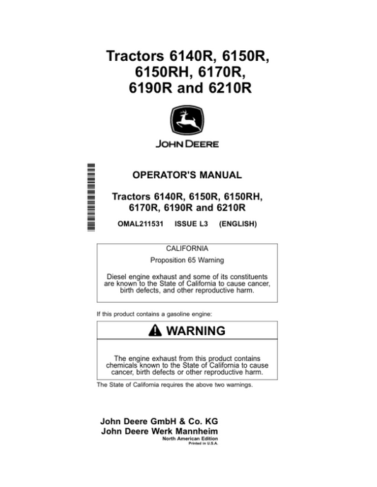 John Deere 6140R, 6150R, 6150RH, 6170R, 6190R, 6210R Tractors (North America) Operator’s Manual (OMAL211531) Workshop Guide