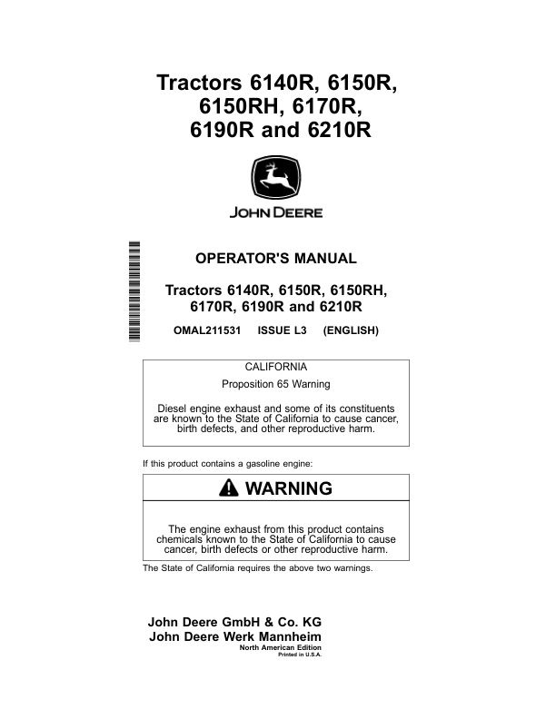 John Deere 6140R, 6150R, 6150RH, 6170R, 6190R, 6210R Tractors (North America) Operator’s Manual (OMAL211531) Workshop Guide