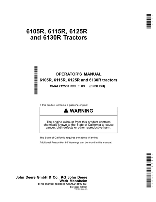 John Deere 6105R, 6115R, 6125R & 6130R Tractors Interim Tier 4 Engines / European Edition Operator’s Manual (OMAL212500) Workshop Guide