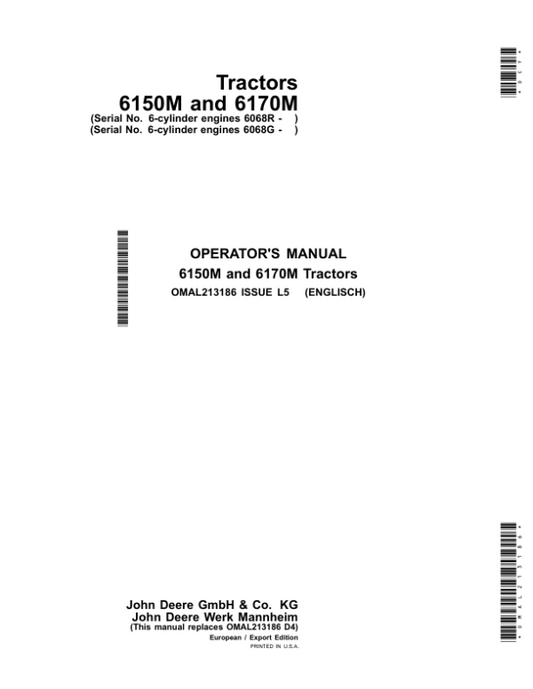 John Deere 6150M, 6170M Tractors (European/Export Edition) Operator’s Manual (OMAL213186) Workshop Guide