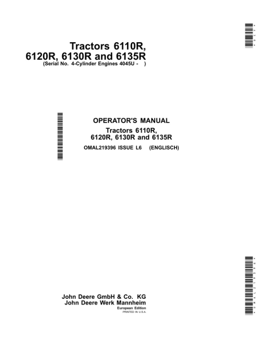 John Deere 6110R, 6120R, 6130R & 6135R Tractors w/4-Cylinder Engines 4045U Operator’s Manual (OMAL219396) Workshop Guide
