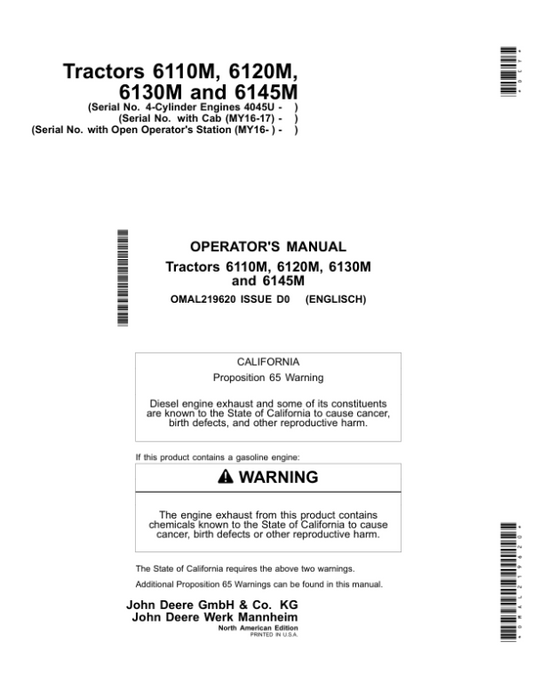 John Deere 6110M, 6120M, 6130M, 6145M Tractors (4-Cylinder Engines 4045U with Cab (MY2016-MY2017) with Open Operator’s Station (MY2016-) Operator’s Manual (OMAL219620) Workshop Guide