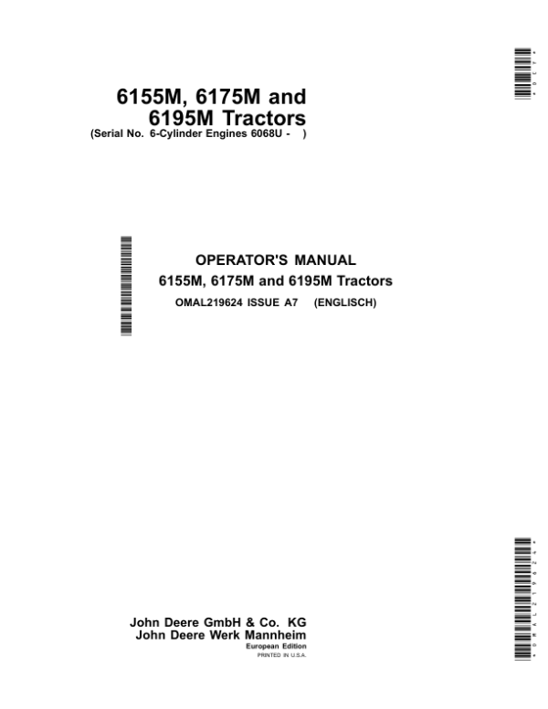 John Deere 6155M, 6175M & 6195M Tractors (6-Cylinder Engines 6068U) Operator’s Manual (OMAL219624) Workshop Guide