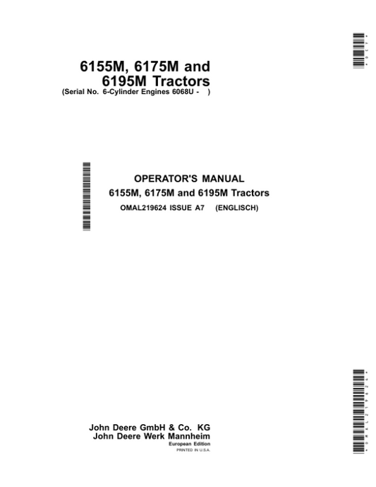 John Deere 6155M, 6175M & 6195M Tractors (6-Cylinder Engines 6068U) Operator’s Manual (OMAL219624) Workshop Guide