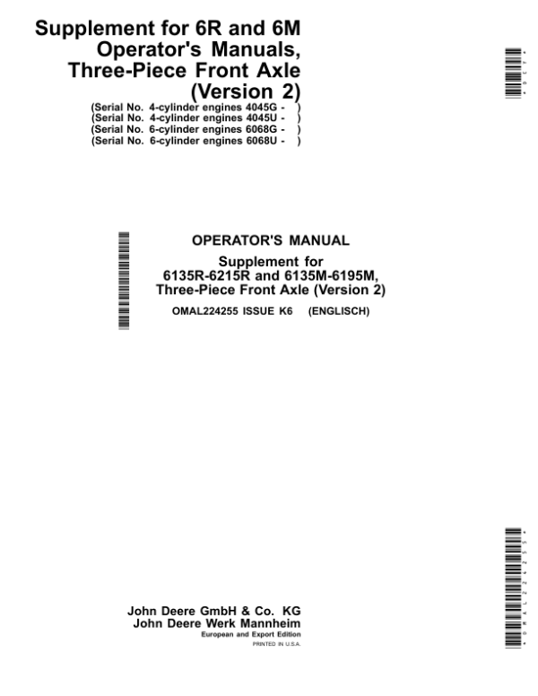 John Deere Supplement for 6R & 6M operating instructions, three-part front axle (Version 2) Operator’s Manual (OMAL224255) Workshop Guide