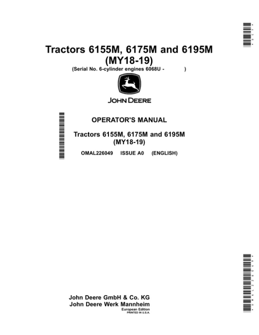 John Deere 6155M, 6175M, 6195M Tractors, 6-Cylinder Engines 6068U Operator’s Manual (OMAL226049) Workshop Guide